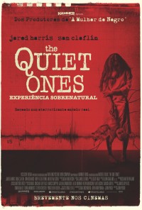 Poster do filme The Quiet Ones - Experiência Sobrenatural / The Quiet Ones (2014)
