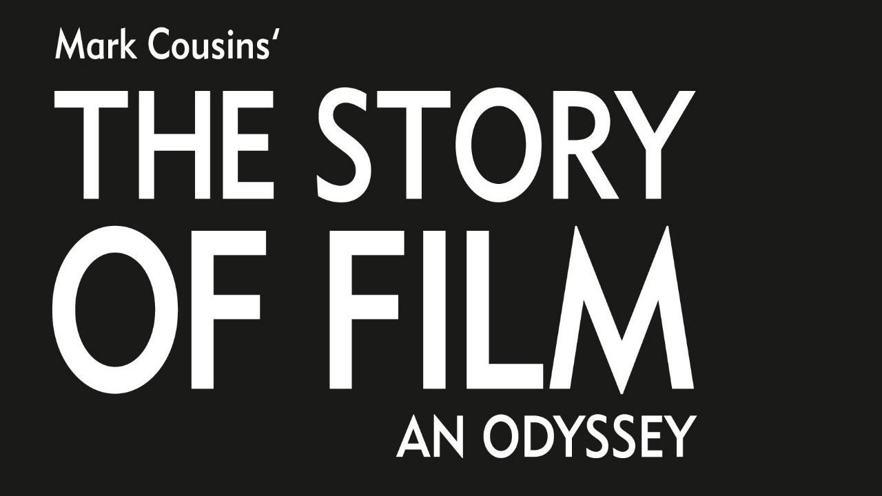 A História do Cinema: Uma Odisseia / The Story of Film: An Odyssey (2011)