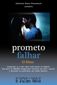 Poster do filme Prometo Falhar - O Filme (2018)