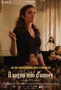 Poster do filme Il Sogno Mio d'Amore (2018)