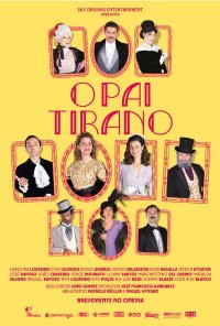Poster do filme O Pai Tirano (2022)