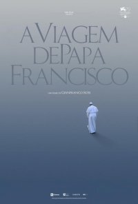 Poster do filme A Viagem do Papa Francisco / In viaggio (2022)
