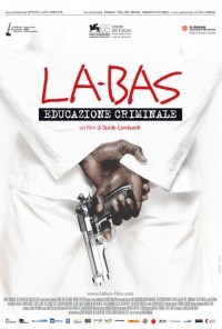 Poster do filme Là-bas - Educazione Criminale (2011)