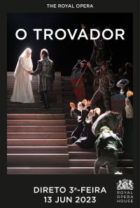 Poster do filme Royal Opera House - O Trovador / Il Trovatore (2023)