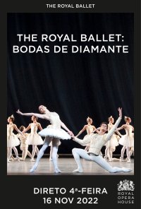 Poster do filme Royal Ballet: Bodas de Diamante / Royal Ballet: A Diamond Celebration (2022)