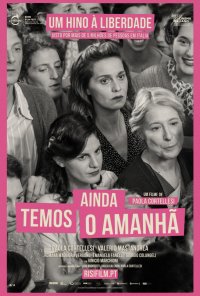 Poster do filme Ainda Temos o Amanhã / C'è ancora domani (2023)