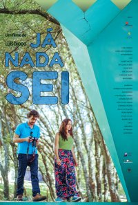 Poster do filme Já Nada Sei (2022)