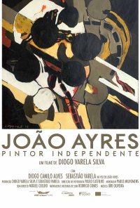 Poster do filme João Ayres, Pintor Independente (2022)