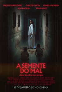 Poster do filme A Semente do Mal / Amelia's Children (2024)