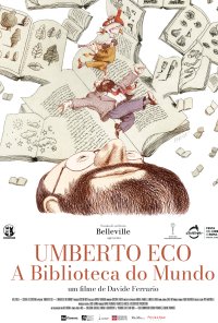 Poster do filme Umberto Eco - A Biblioteca do Mundo / Umberto Eco - La biblioteca del mondo (2023)