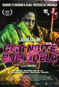 Poster do filme Uma Noite Com Adela / Una noche con Adela (2023)