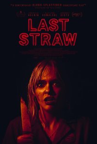 Poster do filme Last Straw - Até ao Limite / Last Straw (2024)