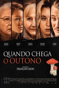 Poster do filme Quando Chega o Outono / Quand vient l'automne (2024)