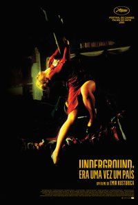 Poster do filme Underground: Era Uma Vez Um País (cópia restaurada) / Underground (1995)