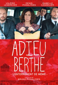 Poster do filme Adeus Berthe: O Enterro da Vovó / Adieu Berthe, l'Enterrement de Mémé (2012)