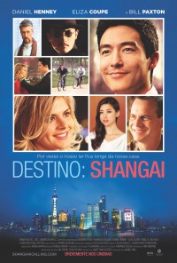 Poster do filme Destino Xangai / Shanghai Calling (2012)