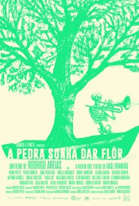 Poster do filme A Pedra Sonha dar Flor / A pedra sonha dar flor (2024)