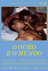 Poster do filme O Ouro e o Mundo (2024)