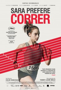 Poster do filme Sara Prefere Correr / Sarah Préfère la Course (2013)