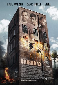 Poster do filme Bairro 13 / Brick Mansions (2014)