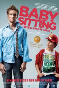 Poster do filme Babysitting - Loucura Fora de Horas / Babysitting (2014)
