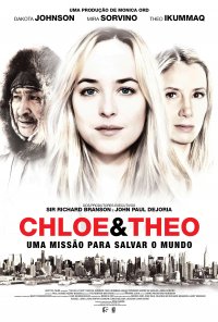 Poster do filme Chloe & Theo - Uma Missão Para Salvar o Mundo / Chloe and Theo (2015)