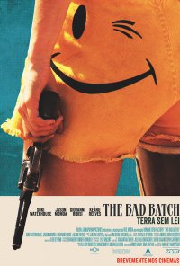 Poster do filme The Bad Batch - Terra Sem Lei / The Bad Batch (2016)