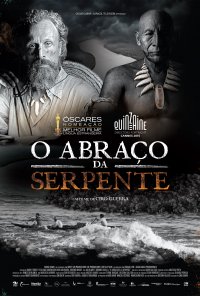 Poster do filme O Abraço da Serpente / El Abrazo de la Serpiente (2015)