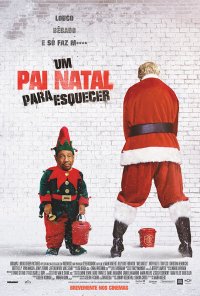 Poster do filme Um Pai Natal Para Esquecer / Bad Santa 2 (2016)