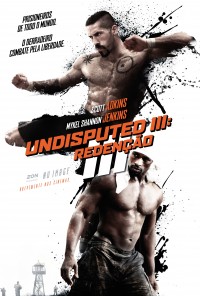 Poster do filme Undisputed III: Redenção / Undisputed III: Redemption (2010)