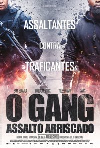 Poster do filme O Gang - Assalto Arriscado / Braqueurs (2016)