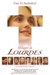 Poster do filme Milagre de Lourdes / Je m'appelle Bernadette (2011)