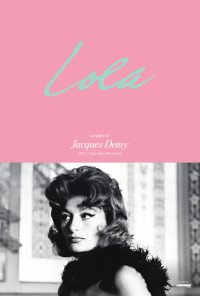 Poster do filme Lola (Ciclo Jacques Demy) / Lola (1961)