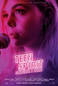 Poster do filme Teen Spirit: Conquista o Sonho / Teen Spirit (2019)