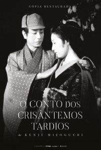 Poster do filme O Conto dos Crisântemos Tardios (reposição) / Zangiku monogatari (1939)