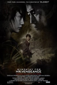 Poster do filme Em Nome da Vingança / Boksuneun naui geot / Sympathy for Mr. Vengeance (2002)