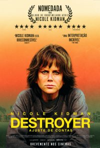 Poster do filme Destroyer: Ajuste de Contas / Destroyer (2018)