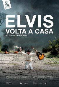 Poster do filme Elvis Volta a Casa / Elvis Walks Home (2017)