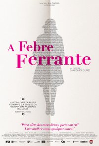 Poster do filme A Febre Ferrante / Ferrante Fever (2017)