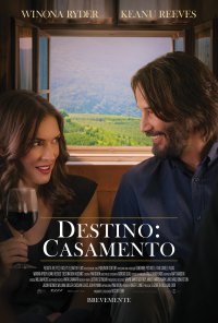 Poster do filme Destino: Casamento / Destination Wedding (2018)