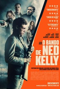 Poster do filme O Bando de Ned Kelly / True History of the Kelly Gang (2020)