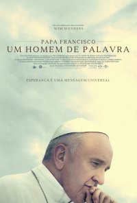 Poster do filme Papa Francisco: Um Homem de Palavra / Pope Francis: A Man of His Word (2018)