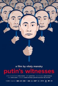 Poster do filme As Testemunhas de Putin / Svideteli Putina / Putin's Witnesses (2018)