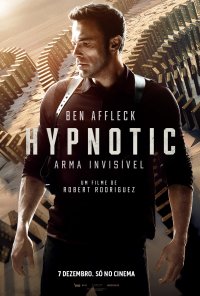 Poster do filme Hypnotic - Arma Invisível / Hypnotic (2023)