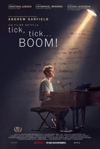Poster do filme tick, tick...BOOM! (2021)