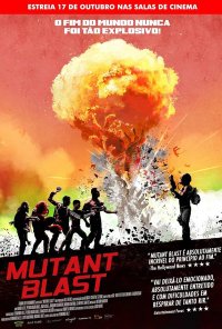 Poster do filme Mutant Blast (2018)