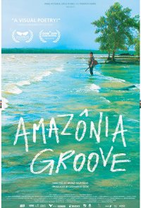 Poster do filme Amazônia Groove