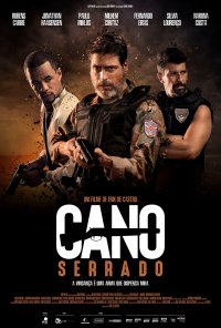 Poster do filme Cano Serrado (2018)