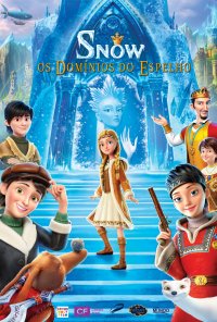 Poster do filme Snow: Os Domínios do Espelho / Snezhnaya koroleva: Zazerkale / The Snow Queen: Mirror Lands (2018)