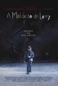 Poster do filme A Maldição de Larry / Come Play (2020)
